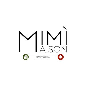 Mimi Maison Bari Vecchia